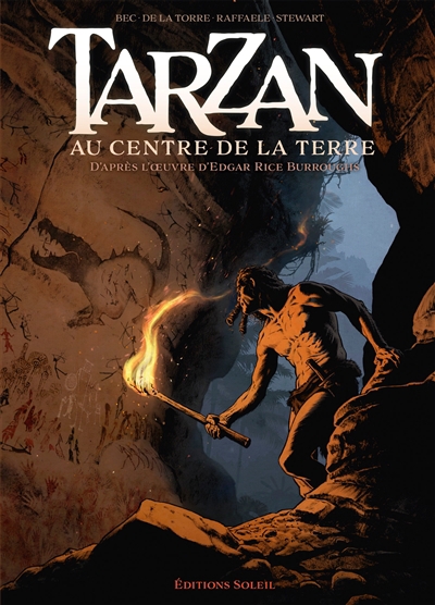 Tarzan T.02 - au centre de la Terre | Bec, Christophe