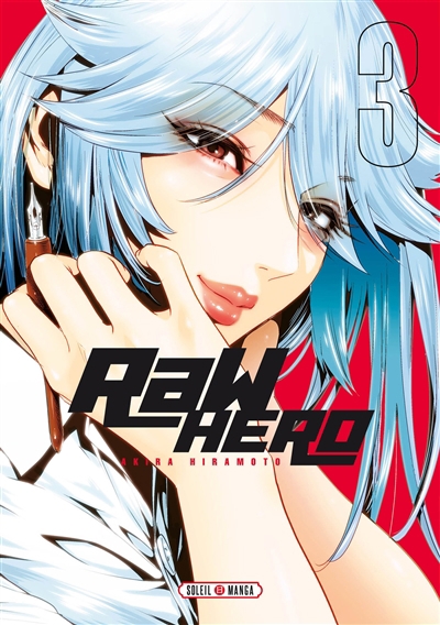 Raw hero T.03 | Hiramoto, Akira