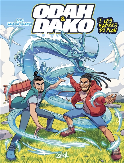 Odah et Dako T.01 - Les maîtres du flow | Benj