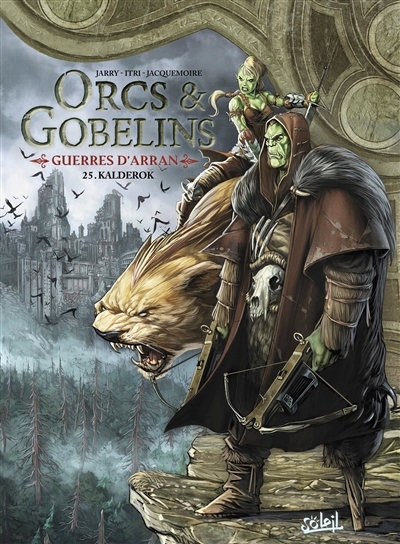 Orcs & Gobelins T.25 - Kalderok | Jarry, Nicolas (Auteur) | Itri, Marco (Illustrateur)