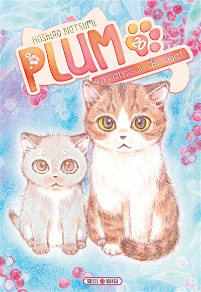 Plum, un amour de chat T.20 | Hoshino, Natsumi (Auteur)