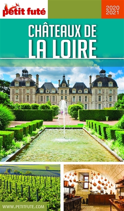 Châteaux de la Loire : 2020-2021 | Auzias, Dominique