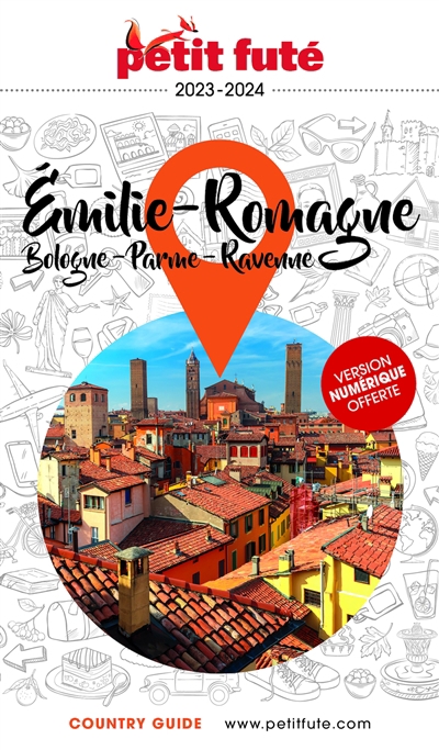 Emilie-Romagne : Bologne, Ferrare, Parme, Ravenne  2023 | Auzias, Dominique