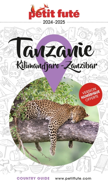 Tanzanie : Kilimandjaro, Zanzibar : 2024-2025 | Auzias, Dominique (Auteur) | Labourdette, Jean-Paul (Auteur)