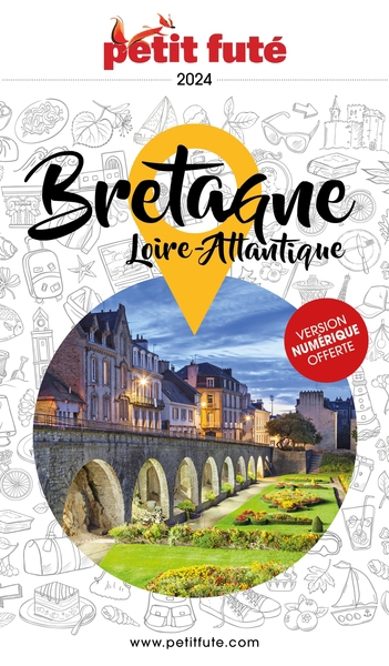Bretagne : Loire-Atlantique : 2024 | Auzias, Dominique (Auteur) | Labourdette, Jean-Paul (Auteur)