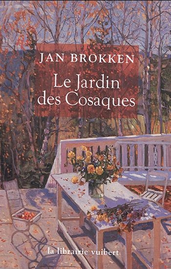 jardin des Cosaques (Le) | Brokken, Jan