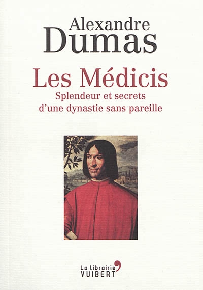 Médicis (Les) | Dumas, Alexandre