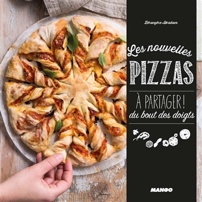 nouvelles pizzas à partager ! (Les) | Abraham, Bérangère