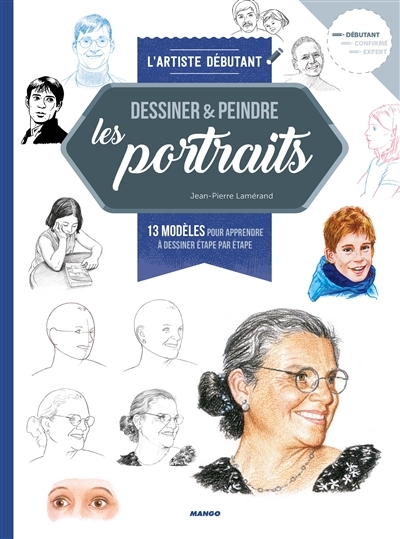 Dessiner & peindre les portraits | Lamérand, Jean-Pierre