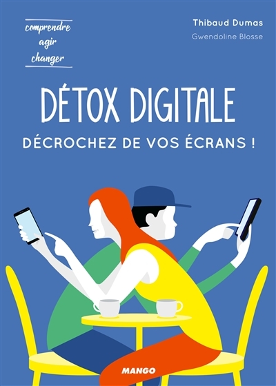 Détox digitale | Dumas, Thibaud