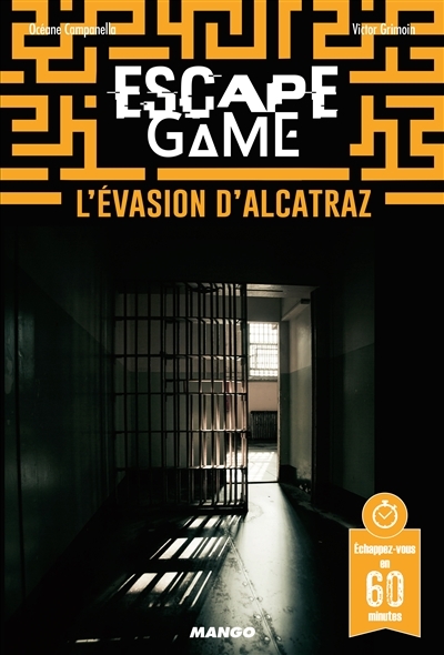 Escape game - L'évasion d'Alcatraz | Campanella, Océane