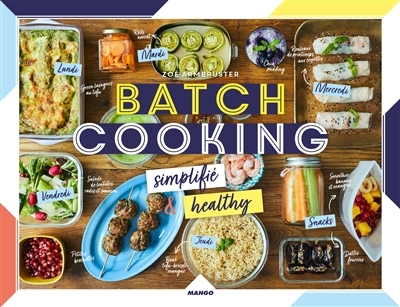 Batch cooking simplifié & healthy | Armbruster, Zoé