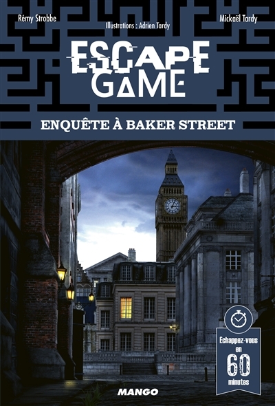 Escape game - Enquête à Baker Street | Strobbe, Rémy