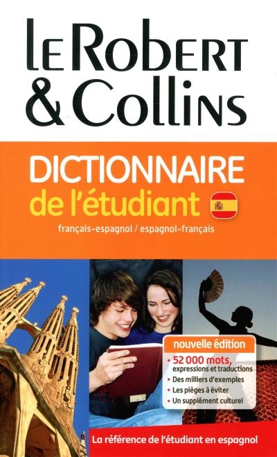 Dictionnaire Robert & Collins de l'étudiant Français/Espagnol | 