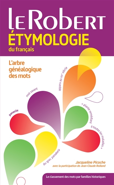 Dictionnaire étymologique du français | Picoche, Jacqueline