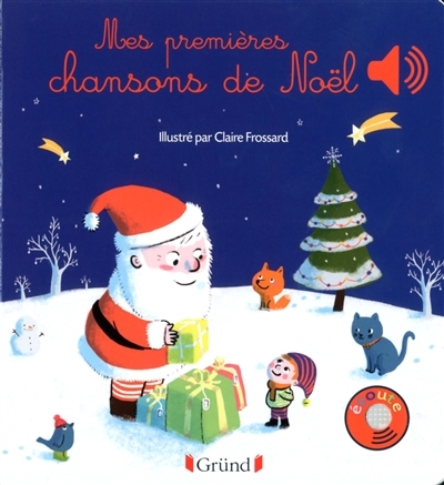 Premières Chansons de Noël (Mes) | Frossard, Claire