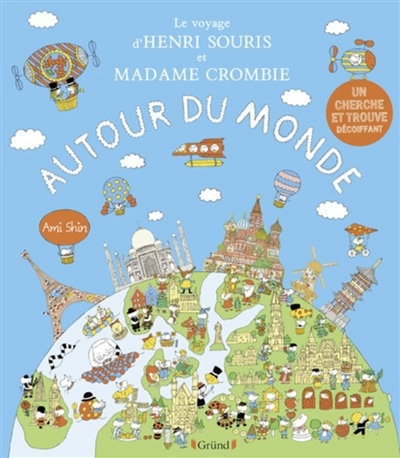 voyage d'Henri Souris et madame Crombie autour du monde (Le) | Harris, Jamie