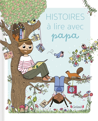 Histoires à lire avec papa | Santini, Céline