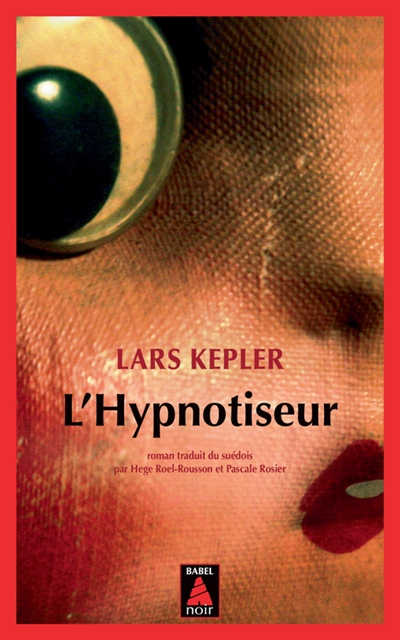 Hypnotiseur (L') | Kepler, Lars