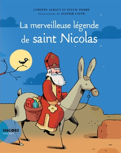 Merveilleuse légende de saint Nicolas (La) | Albaut, Corinne