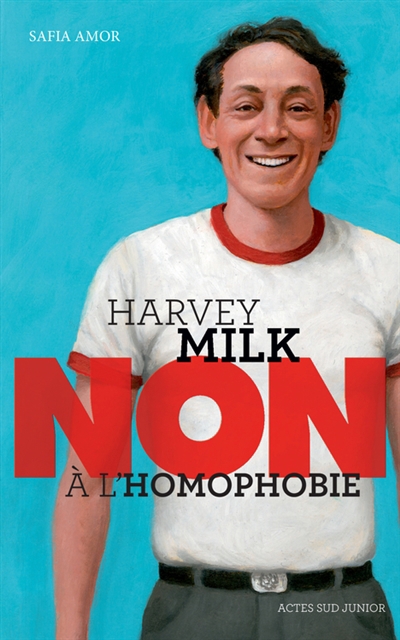 Harvey Milk : non à l'homophobie | Amor, Safia