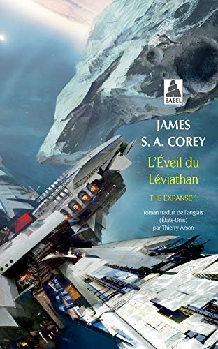 The expanse T.01 - L'éveil du Léviathan | Corey, James S. A.