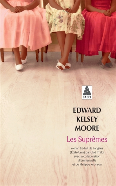 Suprêmes (Les) | Moore, Edward Kelsey