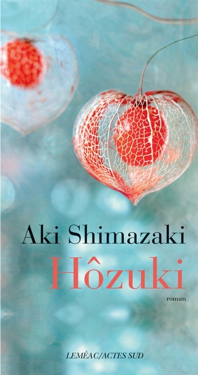Hôzuki | Shimazaki, Aki