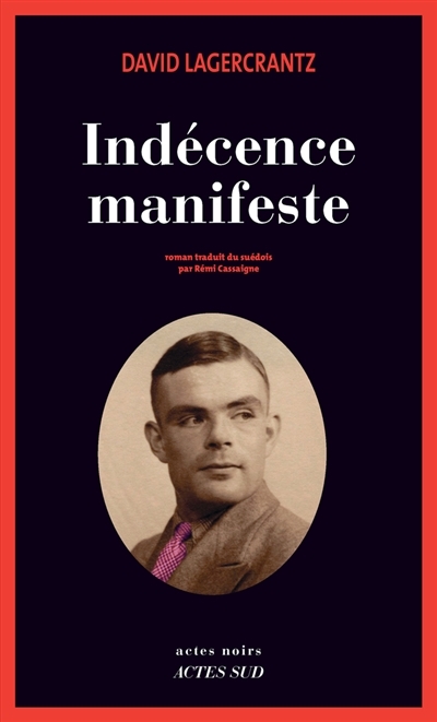 Indécence manifeste | Lagercrantz, David