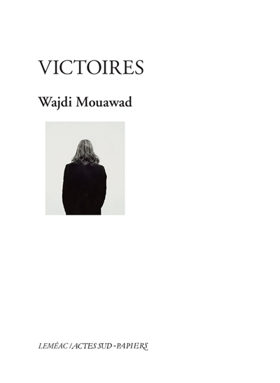 Victoires | Mouawad, Wajdi