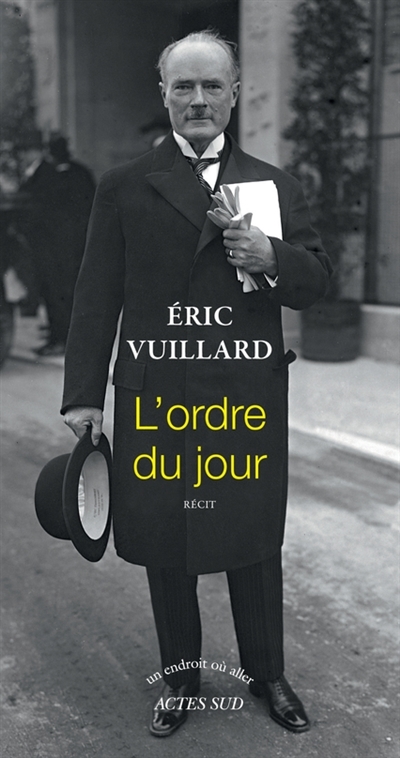 Ordre du Jour (L') | Vuillard, Éric