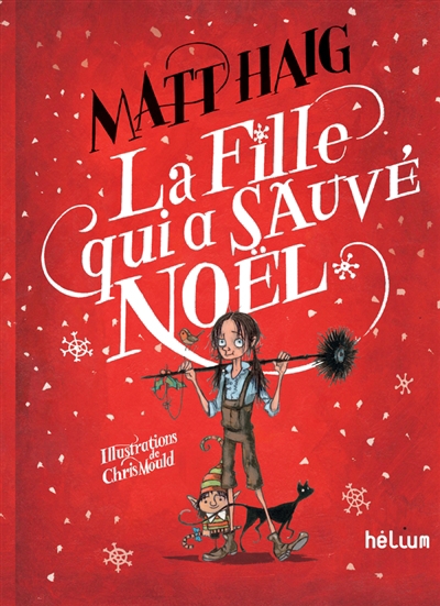 Fille qui a Sauvé Noël (La) | Haig, Matt