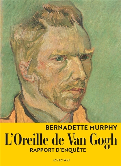 L'oreille de Van Gogh | Murphy, Bernadette