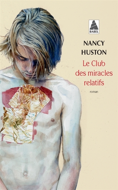 club des miracles relatifs (Le) | Huston, Nancy