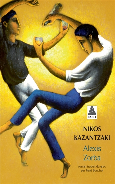 Alexis Zorba | Kazantzakis, Nikos