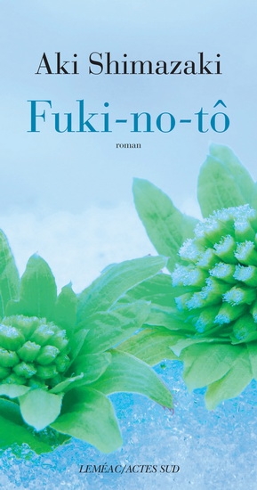 Fuki - no - tô | SHIMAZAKI, AKI