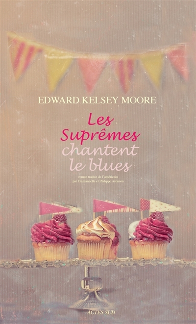 suprêmes chantent le blues (Les) | Moore, Edward Kelsey
