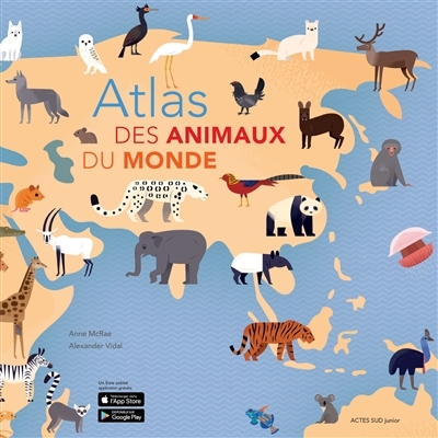 Atlas des animaux du monde | McRae, Anne