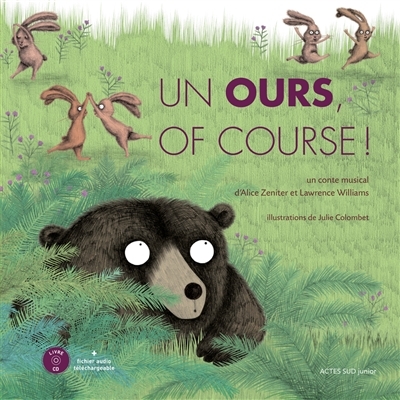Un ours, of course ! + CD | Zeniter, Alice