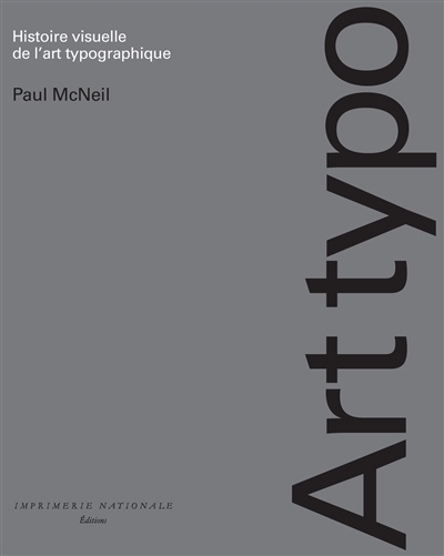 Histoire visuelle de l'art typographique | McNeil, Paul