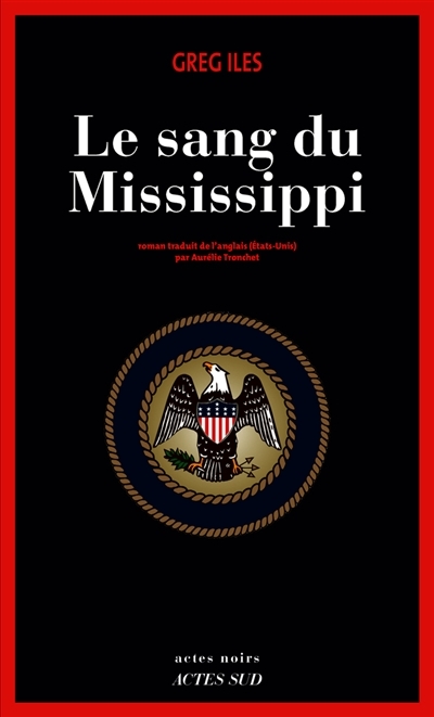 sang du Mississippi (Le) | Iles, Greg
