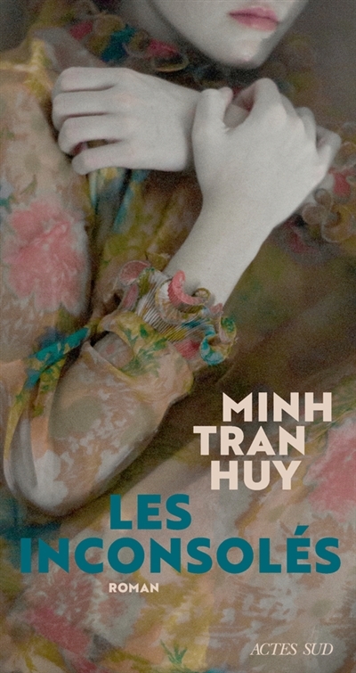 inconsolés (Les) | Huy, Minh Tran