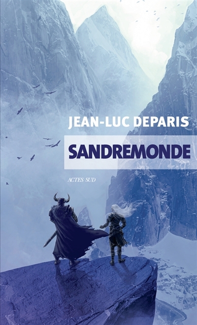 Sandremonde | Deparis, Jean-Luc