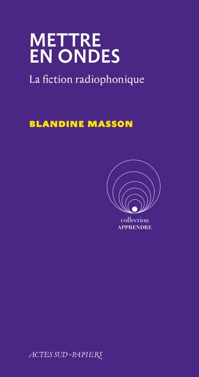 Mettre en ondes | Masson, Blandine