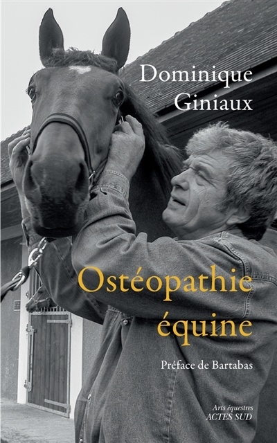 Ostéopathie équine | Giniaux, Dominique