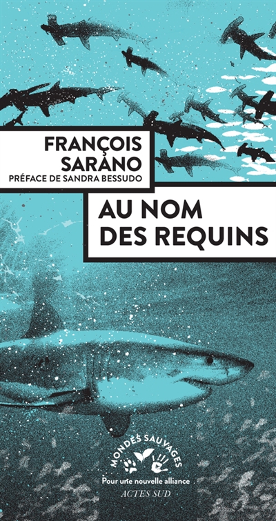 Au nom des requins | Sarano, François