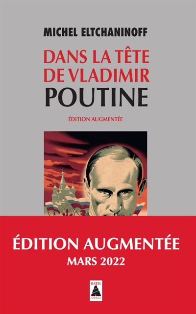 Dans la tête de Vladimir Poutine | Eltchaninoff, Michel