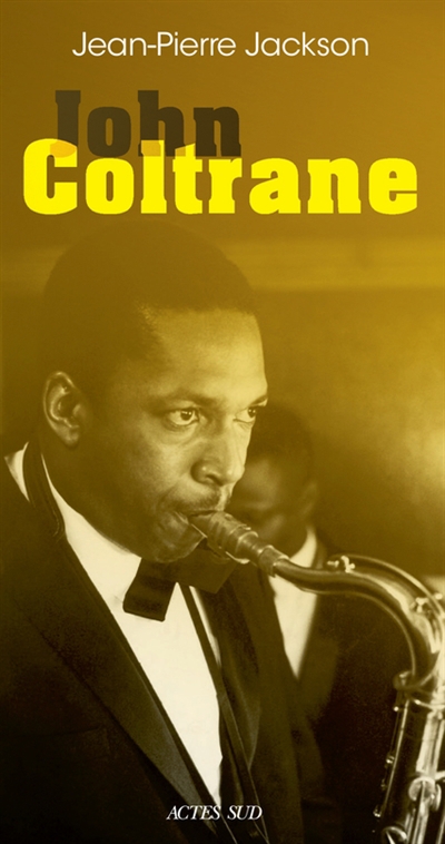 John Coltrane | Jackson, Jean-Pierre