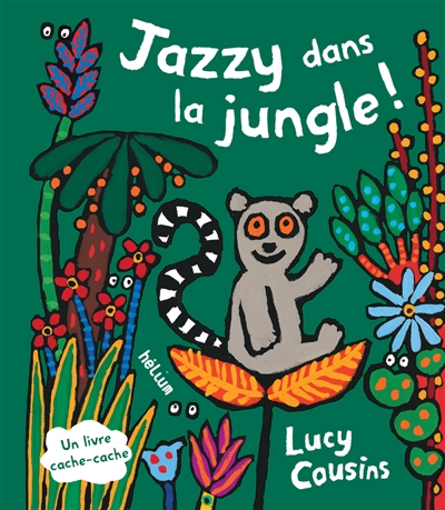 Jazzy dans la jungle ! | Cousins, Lucy