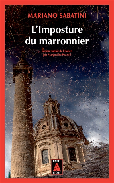L'imposture du marronnier | Sabatini, Mariano